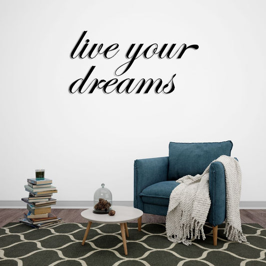 Decorative Live Your Dreams quote metal wall sculpture for bedrooms